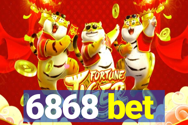 6868 bet